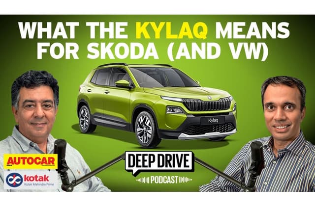 Deep Drive Podcast: Why the Skoda Kylaq is a big deal